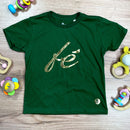 T-Shirt Infantil Verde Fé Manuscrito Dourado