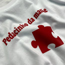 T-Shirt Infantil Branca Pedacinho da Mamãe