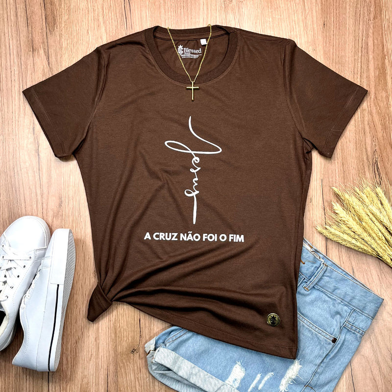 Camiseta Feminina Marrom Jesus A Cruz Não Foi O Fim