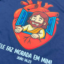 T-Shirt Infantil Azul Ele Faz Morada Em Mim!