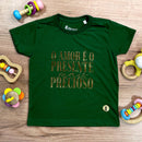 T-Shirt Infantil Verde O Amor é o Presente Dourado