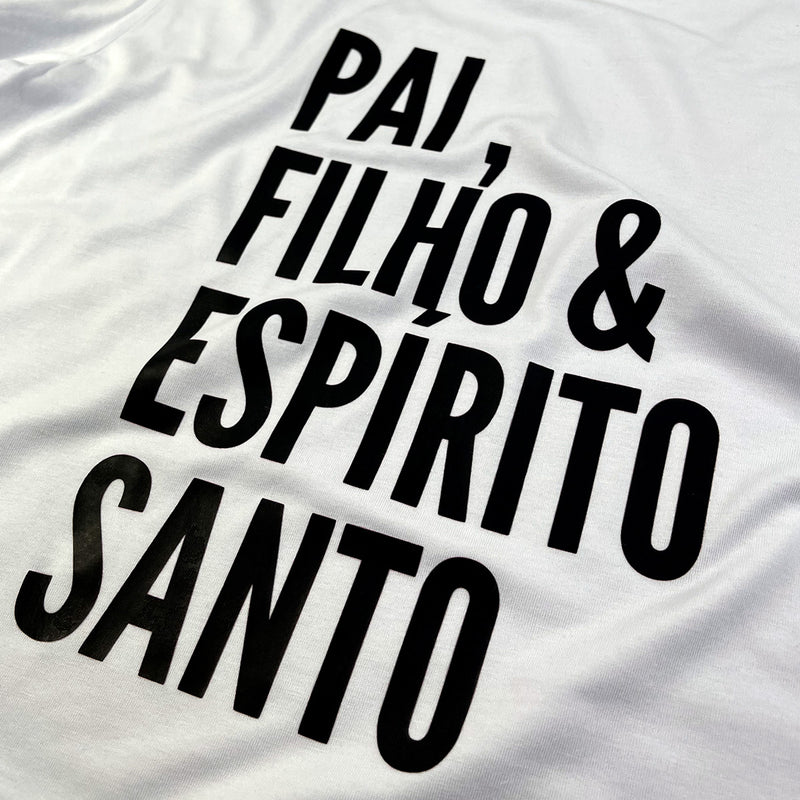 Camiseta Feminina Branca Pai, Filho & Espírito Santo