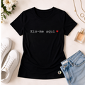 Camiseta Feminina Preta Eis-me aqui