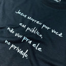 Camiseta Feminina Preta Jesus Morreu Por Você