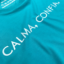 Camiseta Feminina Turquesa Calma Confia