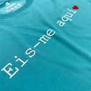 Camiseta Feminina Turquesa Eis-me Aqui