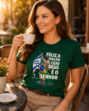 Camiseta Feminina Verde Brasil Feliz é a Nação