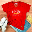 Camiseta Feminina Vermelha A Sua Felicidade Pode Estar No Próximo Passo