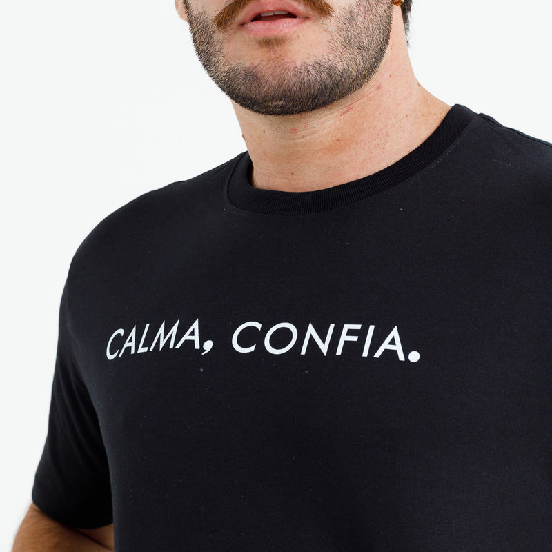 Camiseta Masculina Preta Calma, Confia.