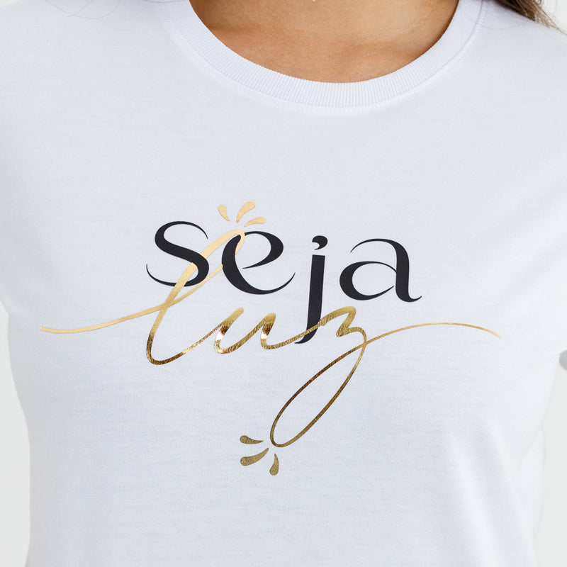 Camiseta Feminina Branca Seja Luz