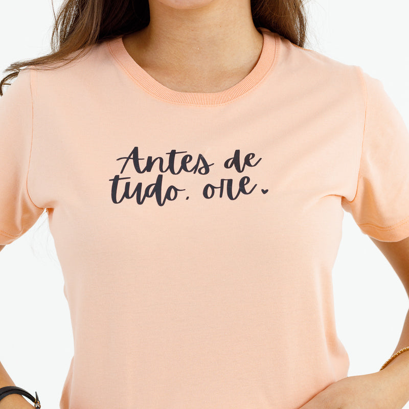 Camiseta Feminina Salmão Antes De Tudo, Ore.