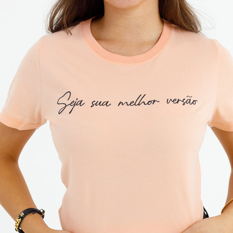 Camiseta Feminina Salmão Seja sua melhor versão