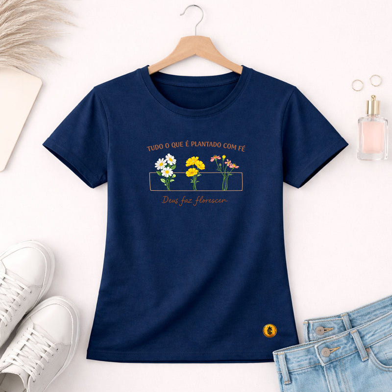 Camiseta Feminina Azul Deus faz Florescer