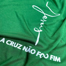 Camiseta Feminina Verde Jesus A Cruz Não Foi O Fim