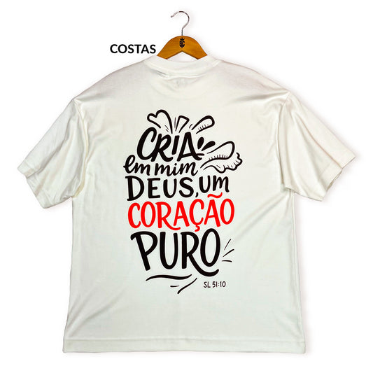 Oversized Off White Full Cria Em Mim Deus Um Coração Puro
