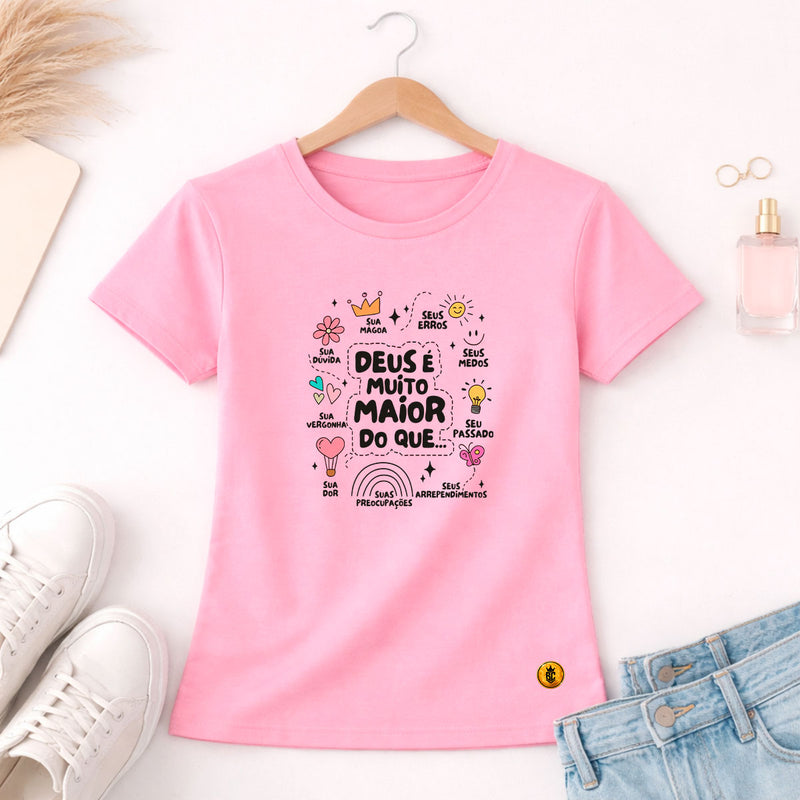 Camiseta Feminina  Rosa Deus é Muito Maior 