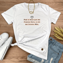 Camiseta Feminina Branca Pedi a Deus