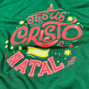 Camiseta Masculina Verde Jesus Cristo Nosso Natal