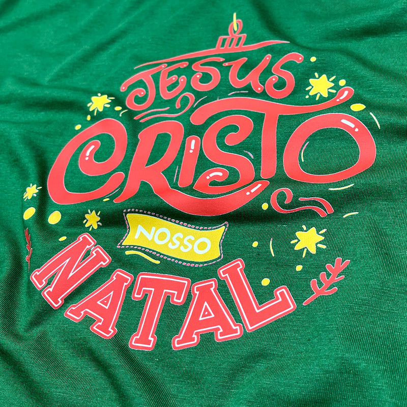 Camiseta Masculina Verde Jesus Cristo Nosso Natal
