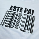 Camiseta Masculina Branca Este Pai Não Tem Preço