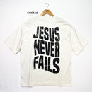Oversized Off White Full Jesus Never Fails