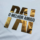 Camiseta Masculina Branca Pai Meu Melhor Amigo