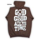 Moletom Canguru Com Capuz Marrom God Is Good All The Time