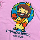 T-Shirt Infantil Rosa Eu Venci o Mundo