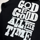 Moletom Canguru Com Capuz Preto God Is Good All The Time