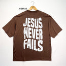 Oversized Marrom Full Jesus Never Fails