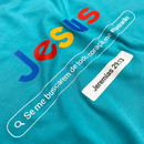 Camiseta Feminina Turquesa Jesus Se me buscarem de todo coração, me encontrarão