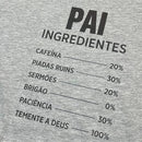 Camiseta Masculina Cinza Pai Ingredientes