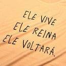 Camiseta Feminina Salmão Ele Vive Ele Reina Ele Voltará