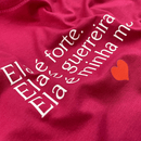 Camiseta Feminina Pink Ela é Forte
