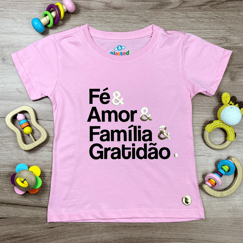 T-Shirt Infantil Rosa Fé & Amor Dourado