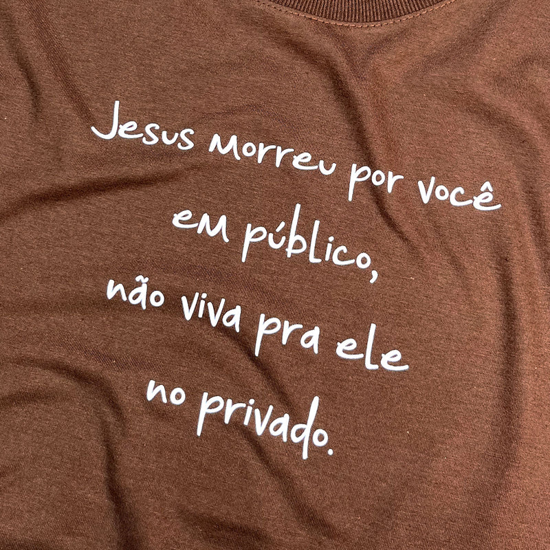 Camiseta Feminina Marrom Jesus Morreu Por Você