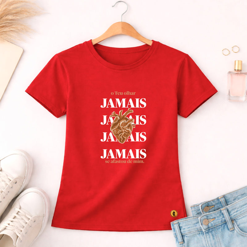 Camiseta Feminina Vermelha O Teu Olhar Jamais Se Afastou de mim