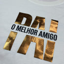 Camiseta Masculina Off White Pai Meu Melhor Amigo