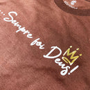 Camiseta Masculina Marrom Sempre Foi Deus