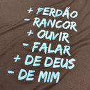 Camiseta Feminina Marrom Mais Perdão Menos Rancor