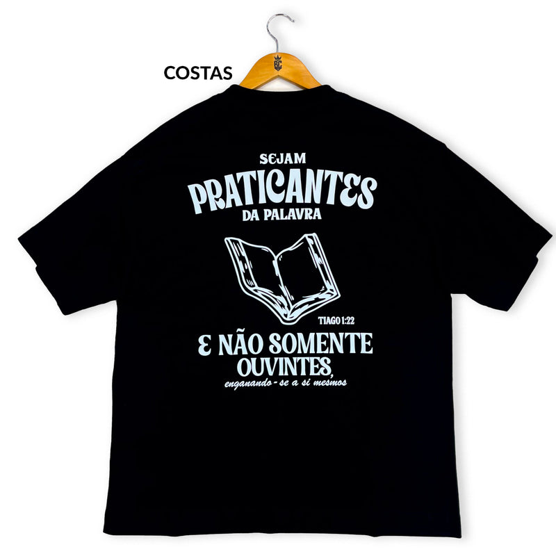 Oversized Preta Full Sejam Praticantes da Palavra