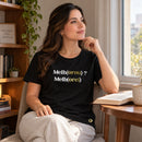 Camiseta Feminina Preta Melho(orou) ? Melh(orei) — Ambientada 01
