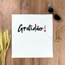 Camiseta Feminina Branca Gratidão!